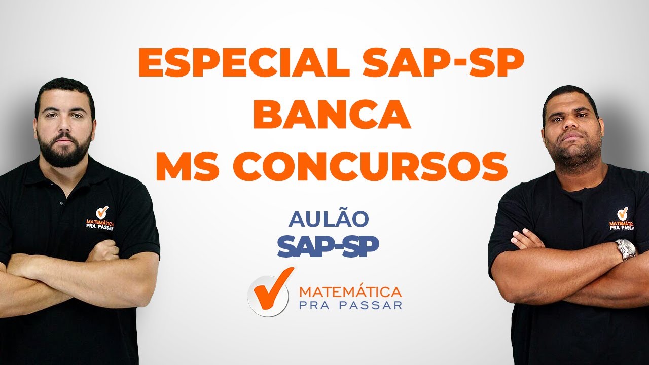 Matem&aacute;tica - Especial SAP-SP - Banca MS CONCURSOS