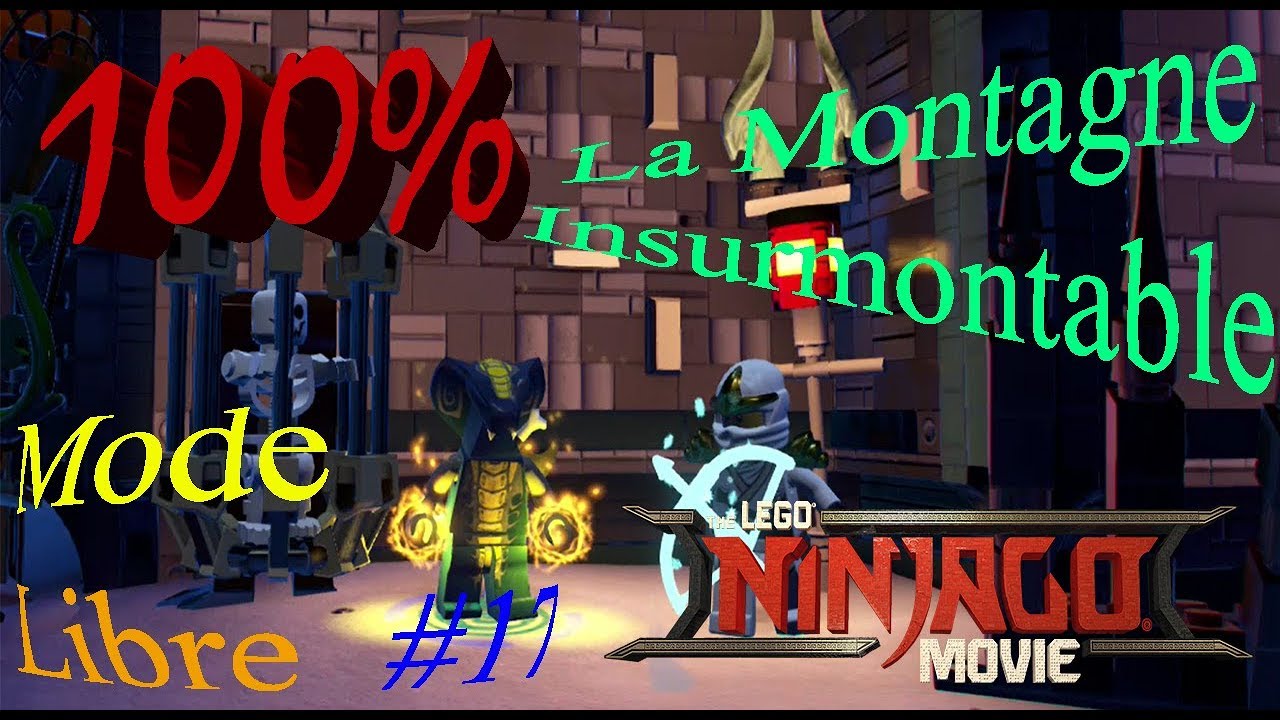 LEGO NINJAGO Movie FR 100% Mode Libre #17 La Montagne Insurmontable