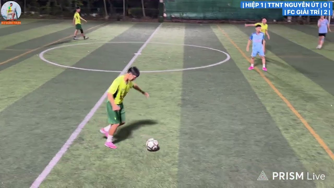 FC GIẢI TRÍ - TTNT NGUYỄN ÚT | SÂN BÓNG ĐÁ HOÀNG HẬU