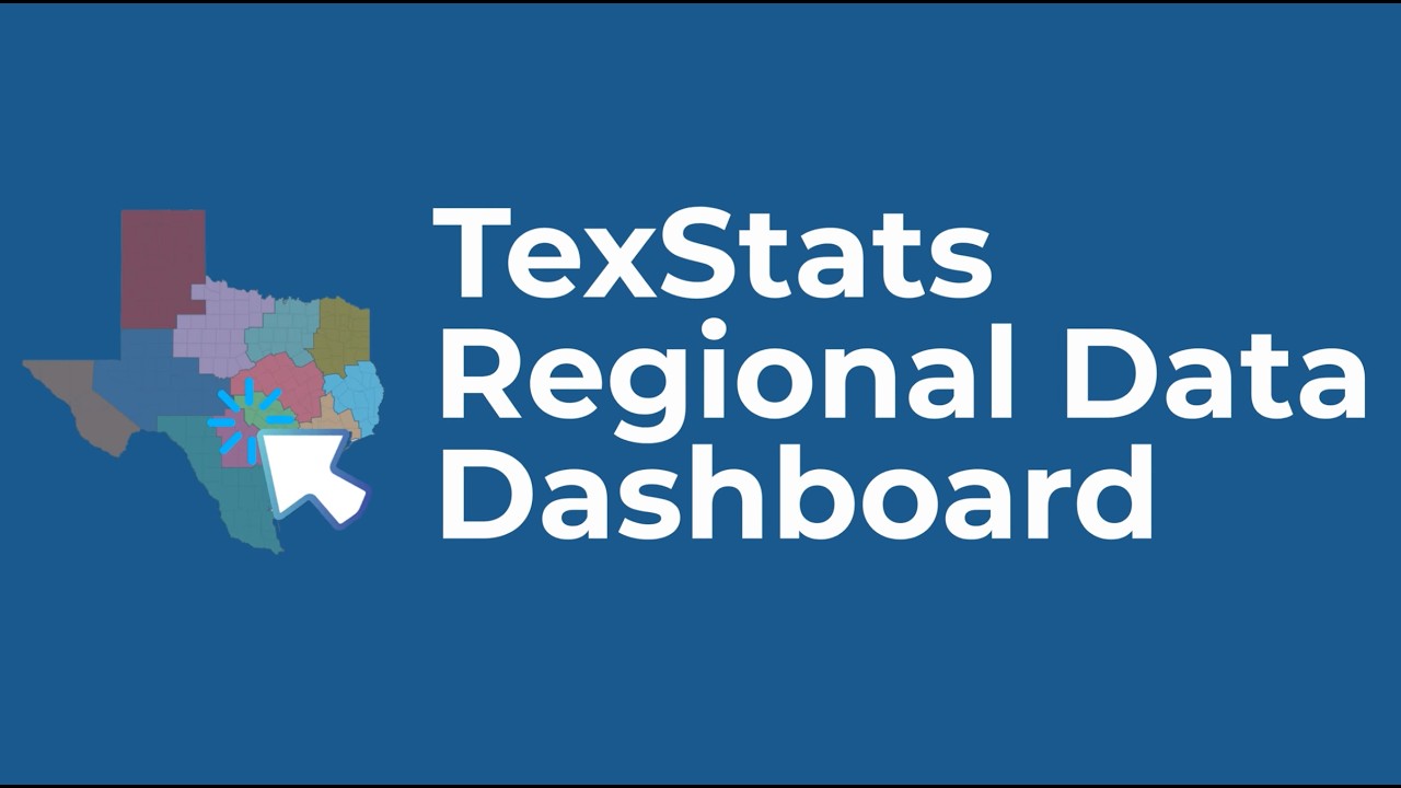TexStats Regional Data Dashboard — Spotlight on Population