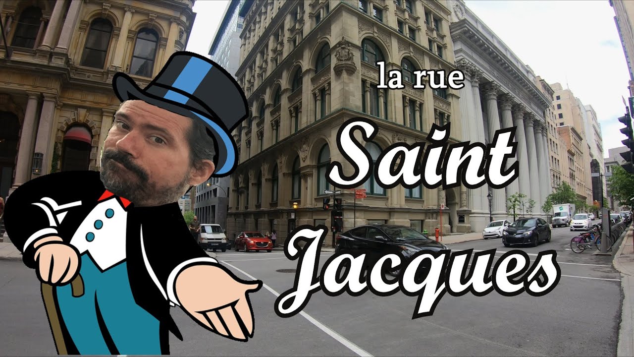 Montréal dans ta Pipe: Saint-Jacques: La rue des banques