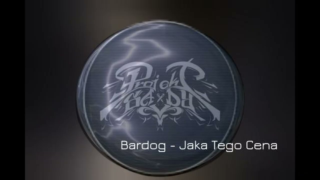 Bardog - Jaka Tego Cena