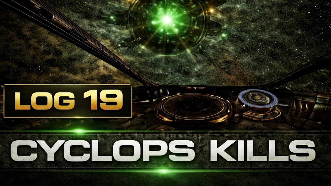 Combat Log 19 | Cyclops Kills