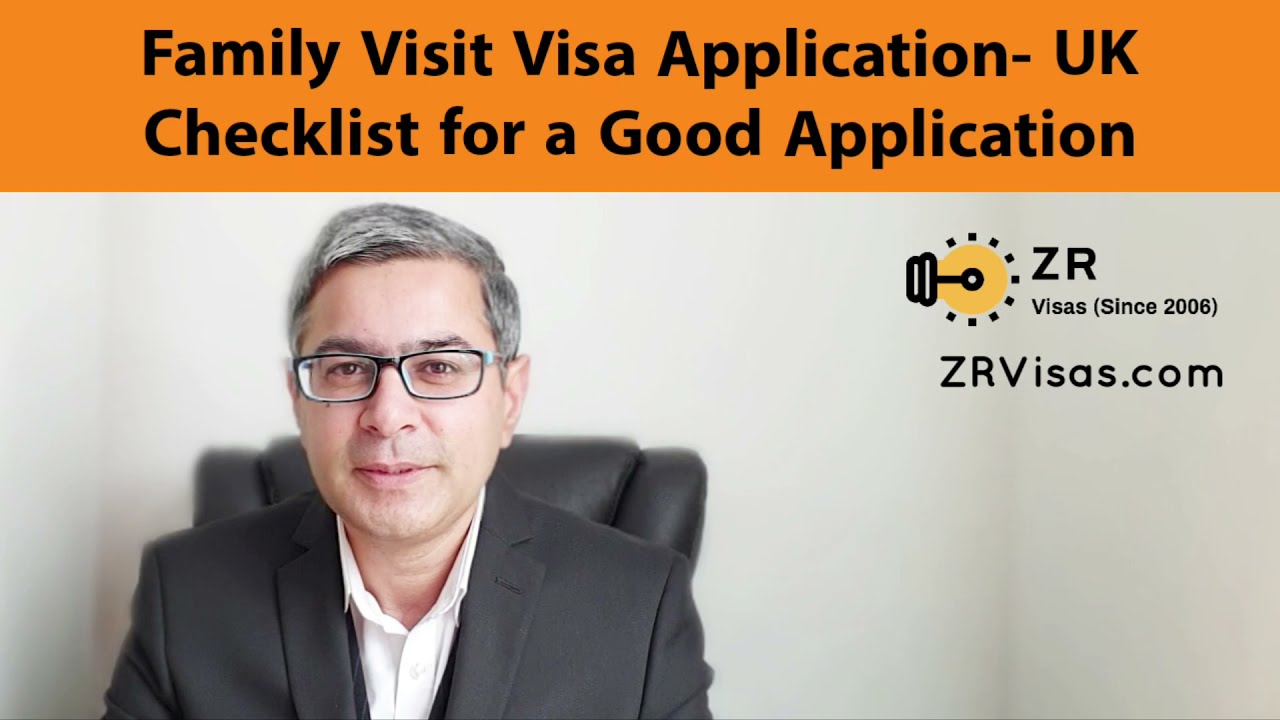 UK Family Visit Visa for Parents, Brother, Sister, relatives Checklist to make Good Visa Application