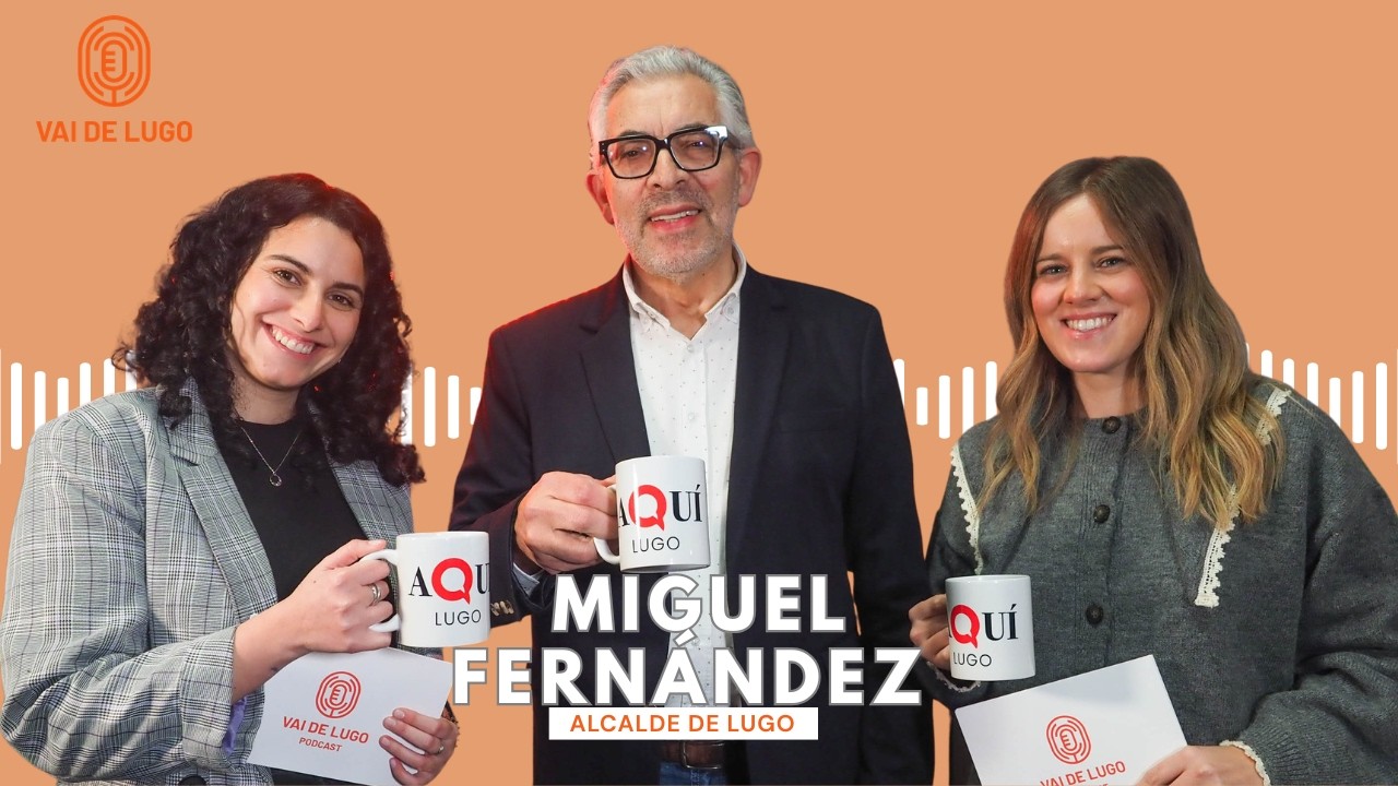 🌟🏛️ MIGUEL FERNÁNDEZ 🏛️🌟 | Conoce al alcalde de Lugo como nunca antes | VAI DE LUGO - Capítulo 1