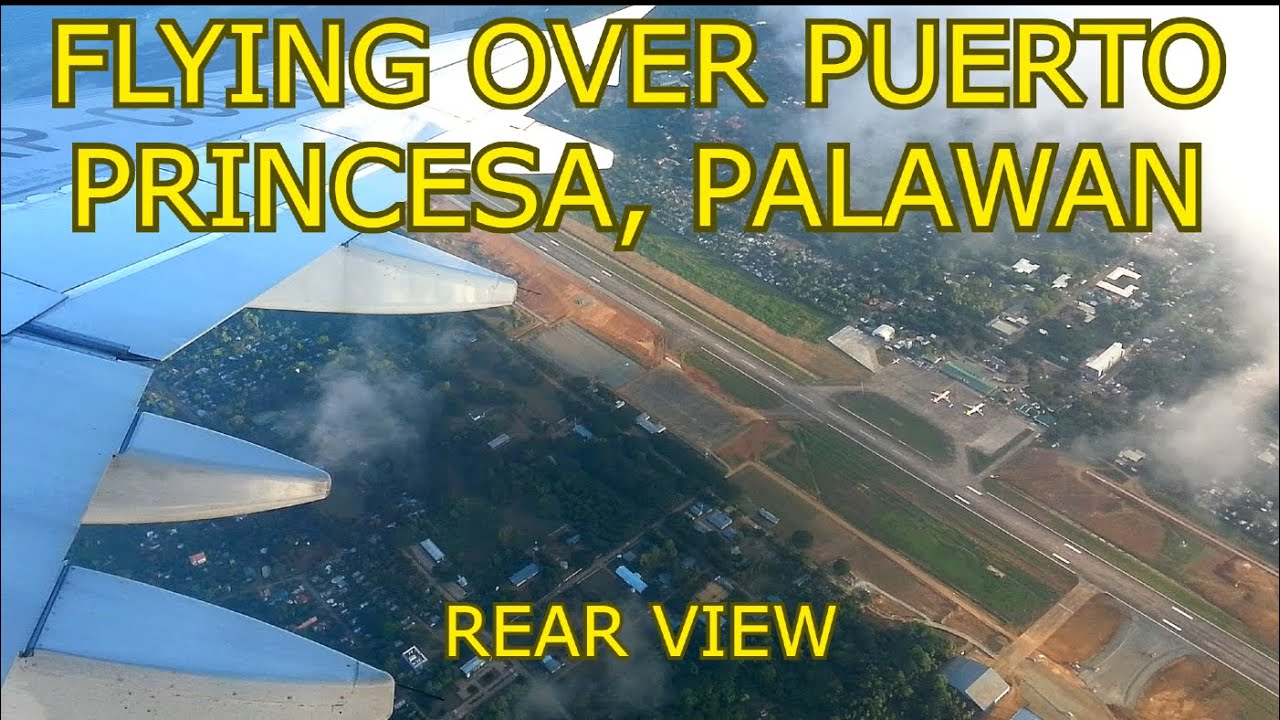 Flying over Puerto Princesa, Palawan | Rare view!