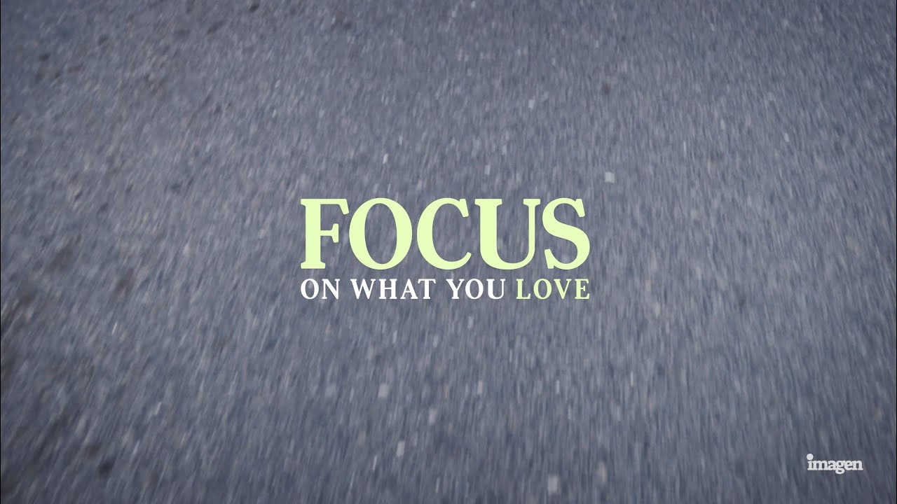 Focos on what you love // Imagen // Fer Juaristi