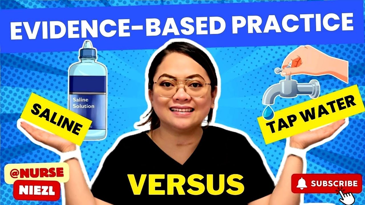 2024 SALINE VS TAPWATER : OSCE EVIDENCE-BASED PRACTICE @nurseniezl #jenuinehappiniz #niezl2023