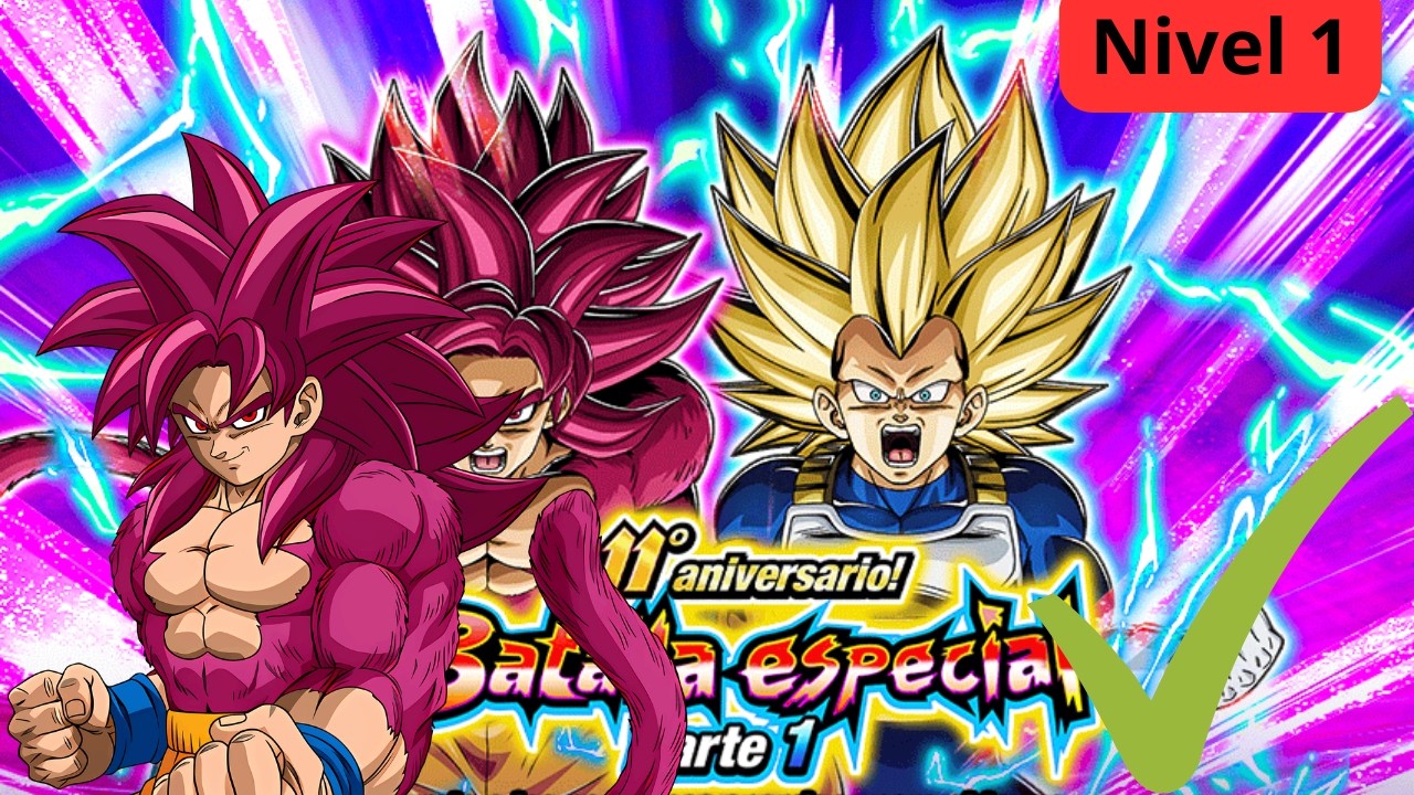 11VO ANIVERSARIO! BATALLA ESPECIAL: NIVEL 1 COMPLETADO! | DBZ Dokkan Battle