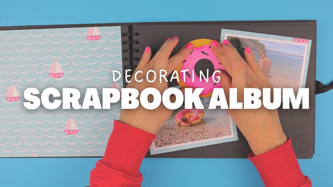Decorating Scrapbook Album - Scrapbook Ideas