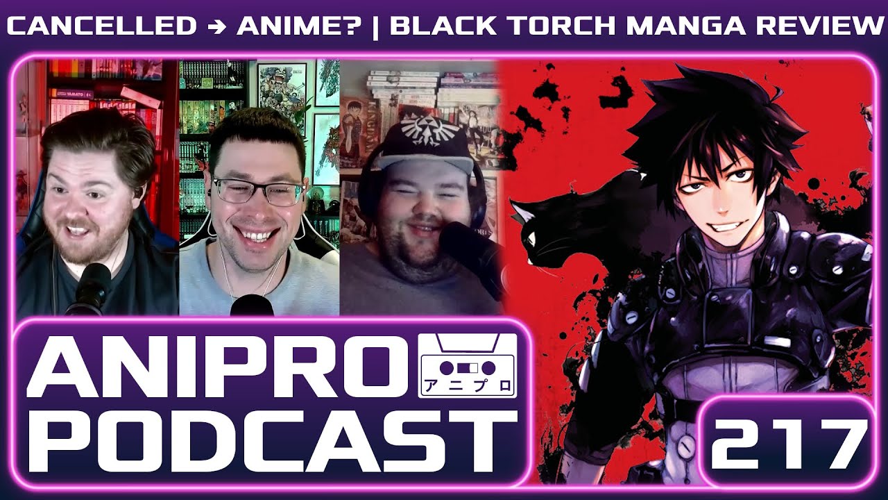 Black Torch Manga Review & The Canceled Manga Debate | AniPro 217