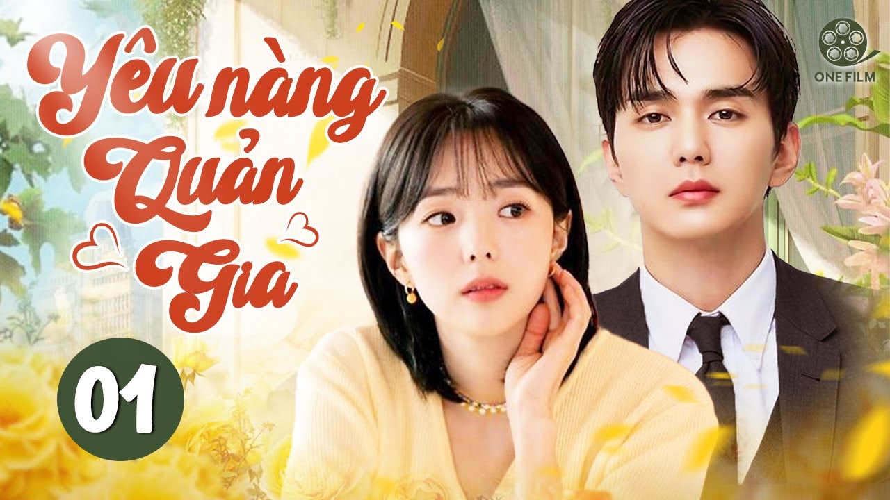 PHIM HÀN QUỐC | YÊU NÀNG QUẢN GIA - Tập 01 | Full Bộ Phim Hàn Quốc Ngôn Tình Lãng Mạn Hot Nhất 2025