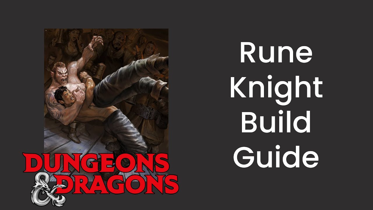 Руководство по билду «Рыцарь рун» (боец) в D&D 5e — HDIWDT