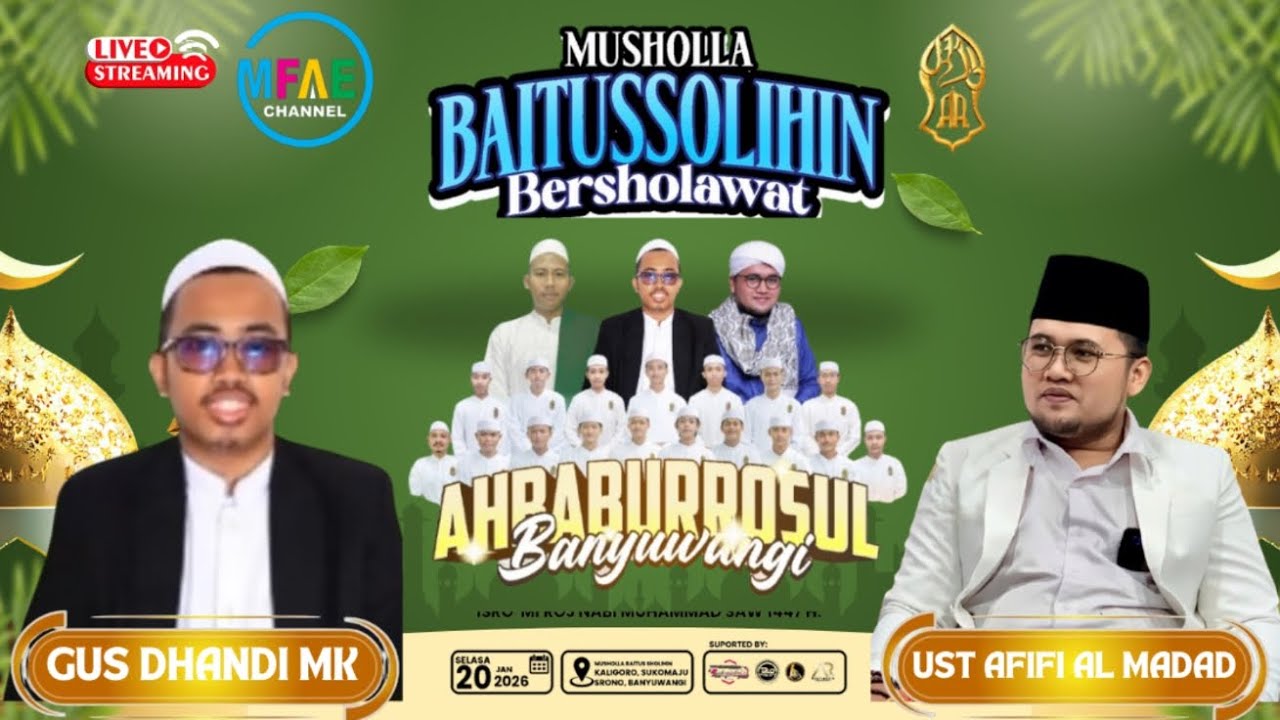 🔴📡MUSHOLLA BAITUSSOLIHIN BERSAMA BERSAMA UST AFIFI FEAT GUS DHANDI MK BERSAMA MAJELIS AHBABURROSUL