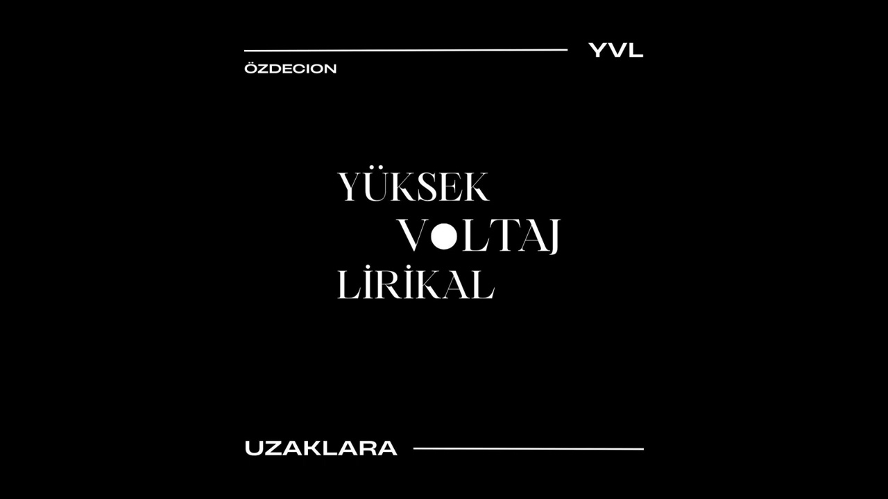 ÖZDECION - Uzaklara