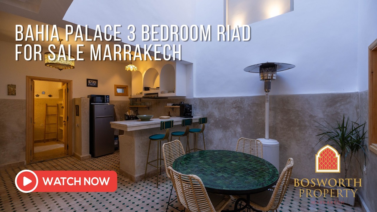 Bahia Palace 3 Bedroom Riad For Sale Marrakech
