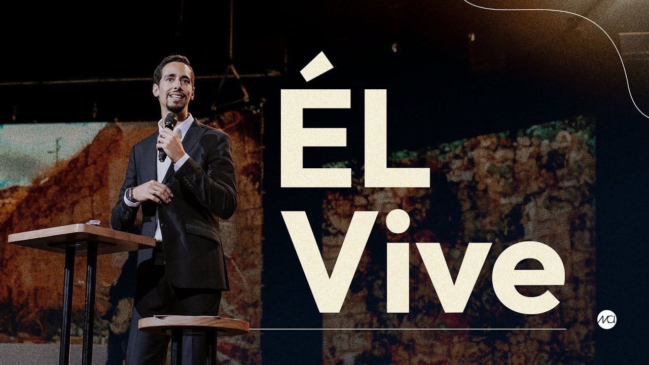 ☝🏻ÉL VIVE - Lau Guerra | Prédicas Cristianas 2024 - Iglesia MCI