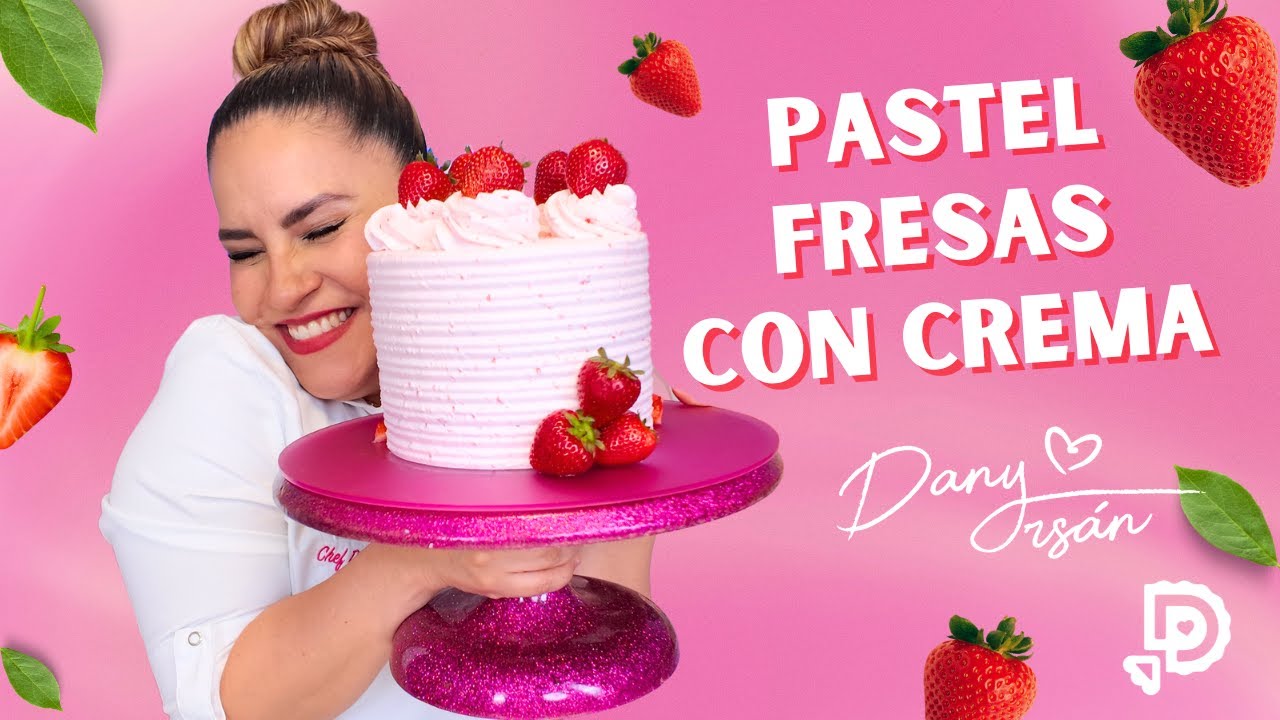 PASTEL FRESAS CON CREMA 🍓🤩
