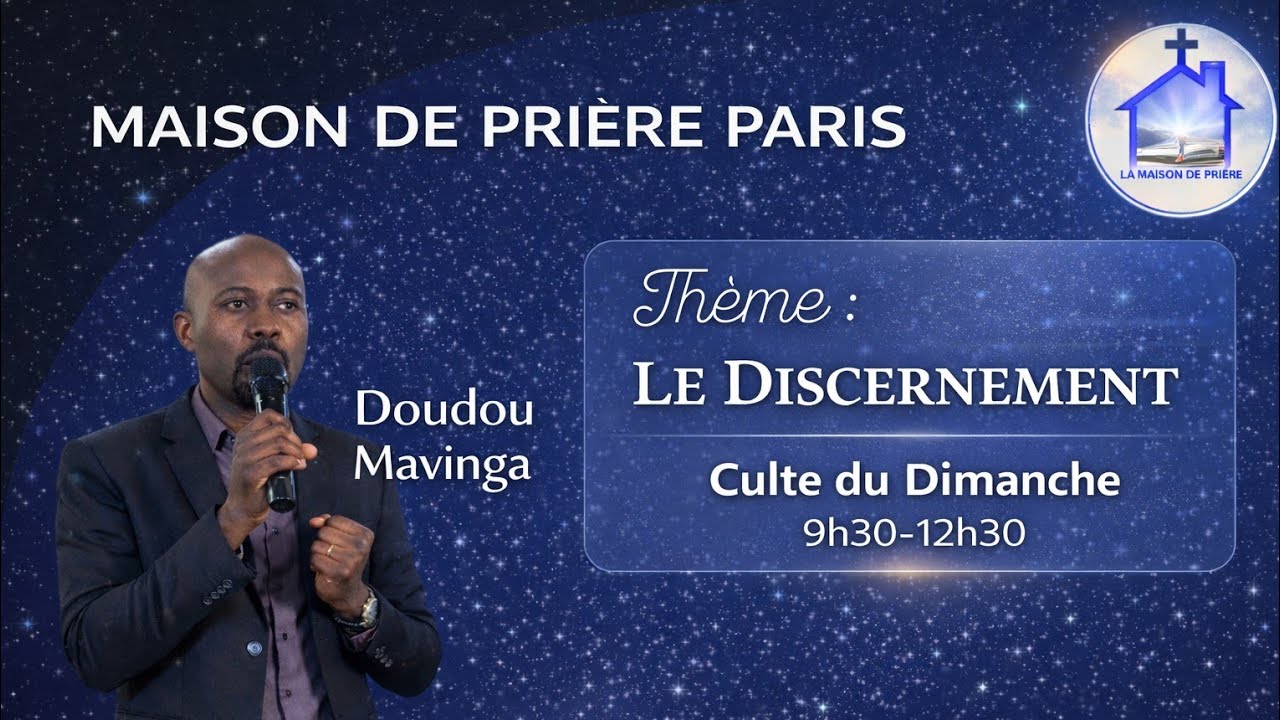 ORATREUR : Doudou Mavinga // THÈME : Le Discernement.