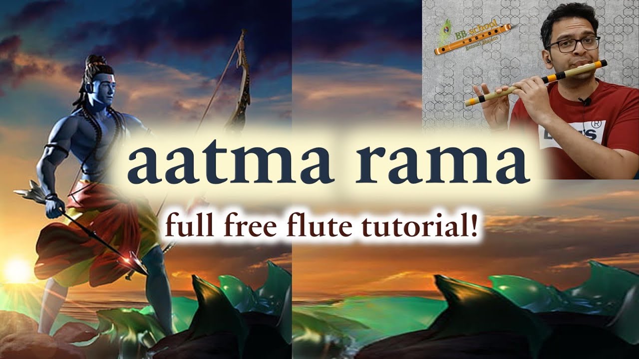 Learn Atma Rama on flute #notes