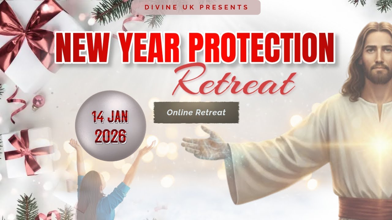 (LIVE) New Year Protection Retreat (14 January 2026) Divine UK