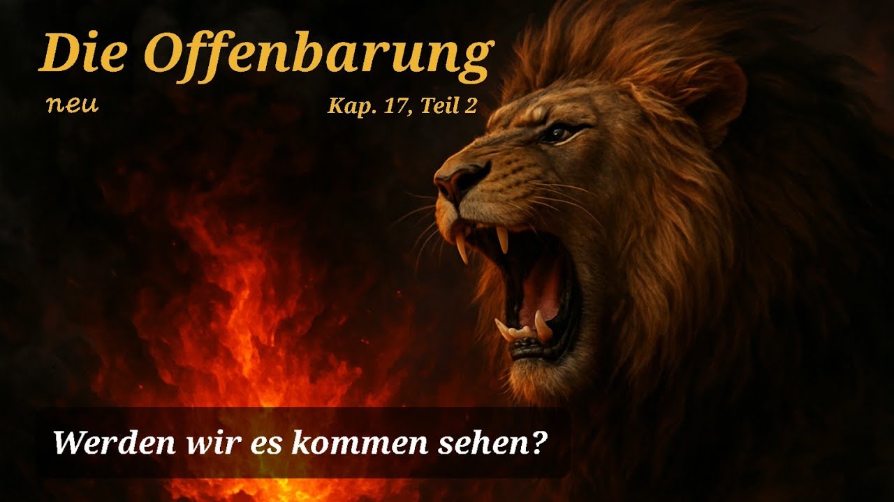 Bist du vorbereitet auf das achte Reich? Offenbarung 17, Teil 2 