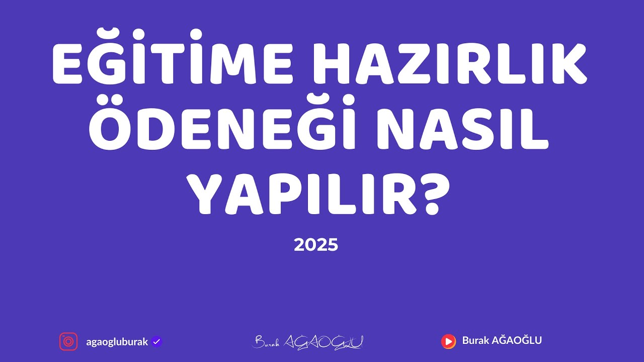 EĞİTİME HAZIRLIK ÖDENEĞİ NASIL YAPILIR?