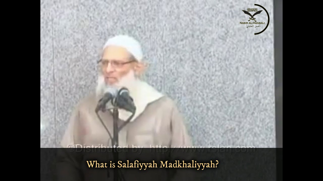 The People of Innovation Say: Salafiyyah Madkhaliyyah | Shaykh Muhammad ibn Sa’eed Raslan