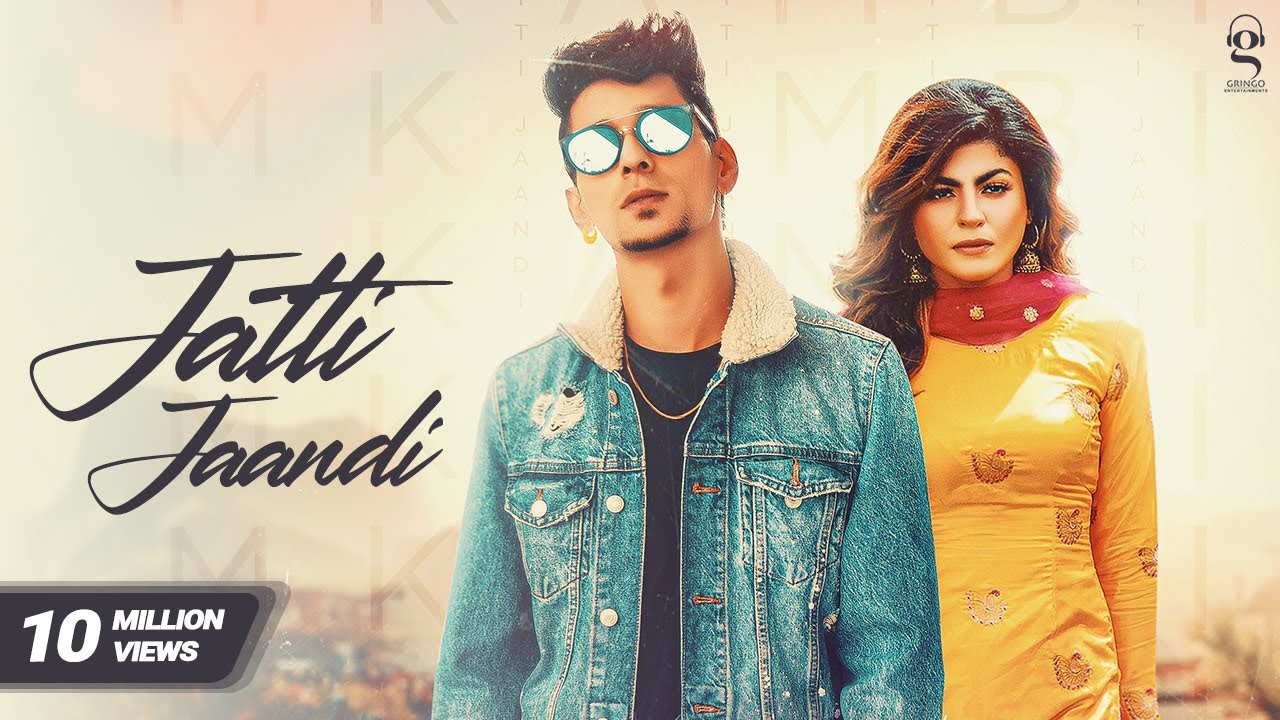 Jatti Jaandi (Official Video) | Kambi Ft. Mahi Sharma | Punjabi Songs