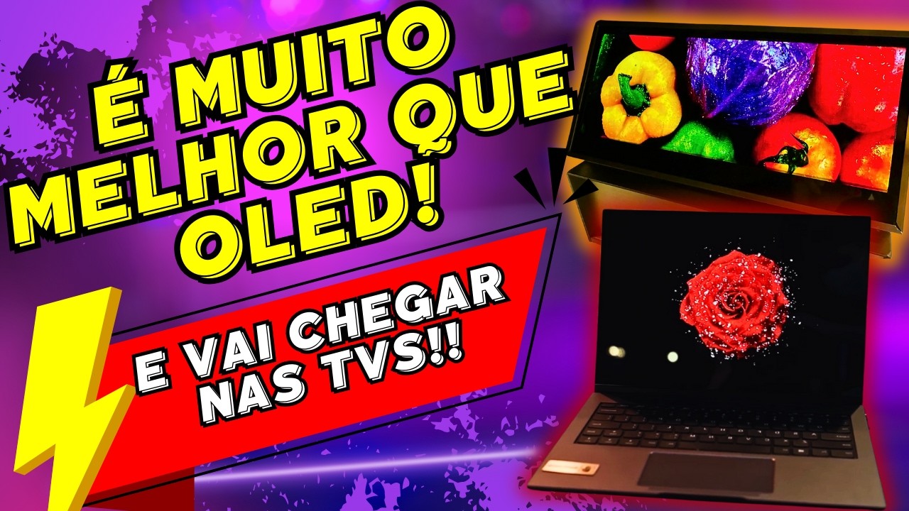 QD-EL ou NANOLED, a tecnologia que VAI SUPERAR O OLED!