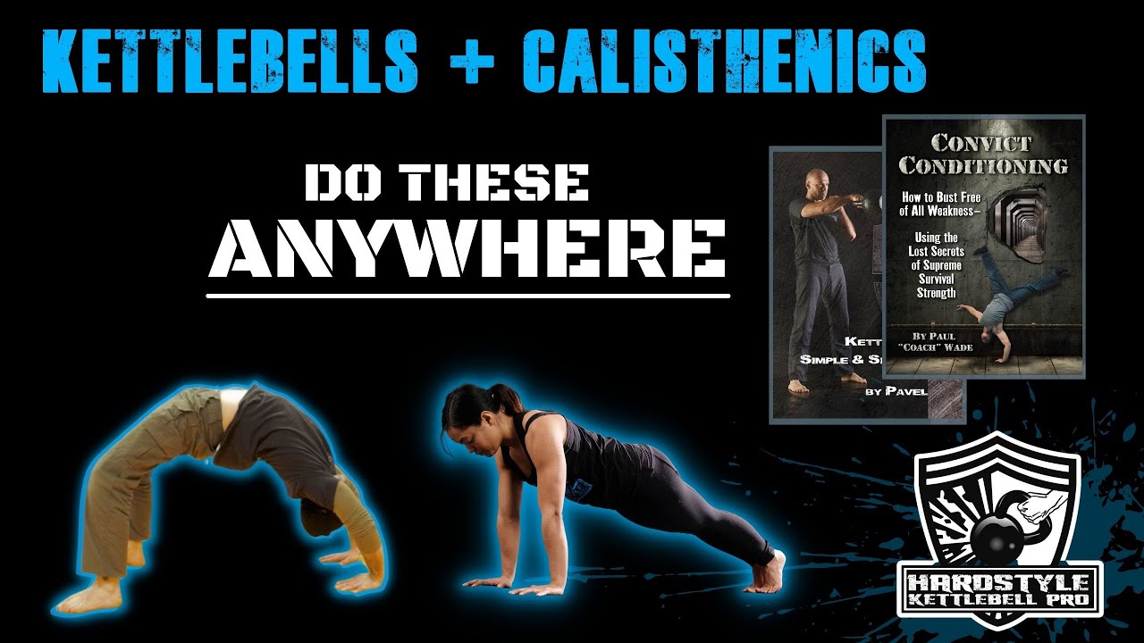 How Combine Kettlebells With Old-School Calisthenics #convictconditioning #kettlebellsimple&sinister