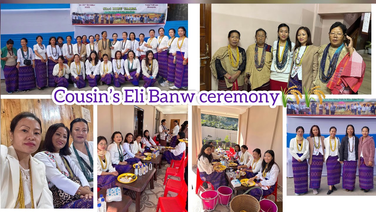 Few Glimpse of Cousin’s ELI BANW ceremony🌾🌾on 22nd oct.’23||Apatani Traditional marriage Ritual