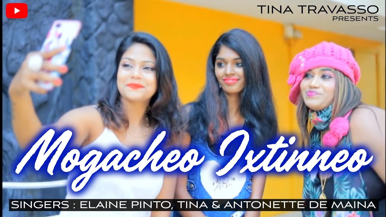 New Konkani Song 2025 | Mogacheo Ixttineo | Elaine, Tina & Antonette de Maina