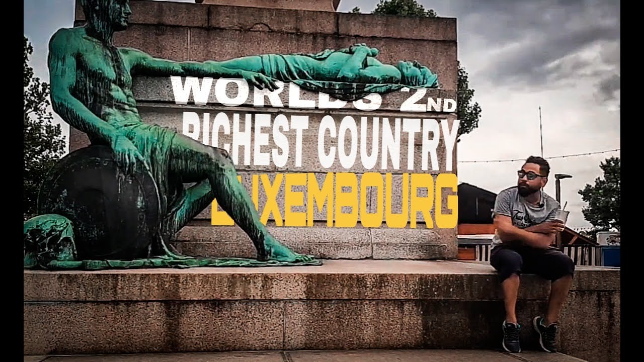 Luxembourg.World's second richest country. لگسمبرگ Urdu,Hindi ,Best  Pakistani vlogs.Europe,