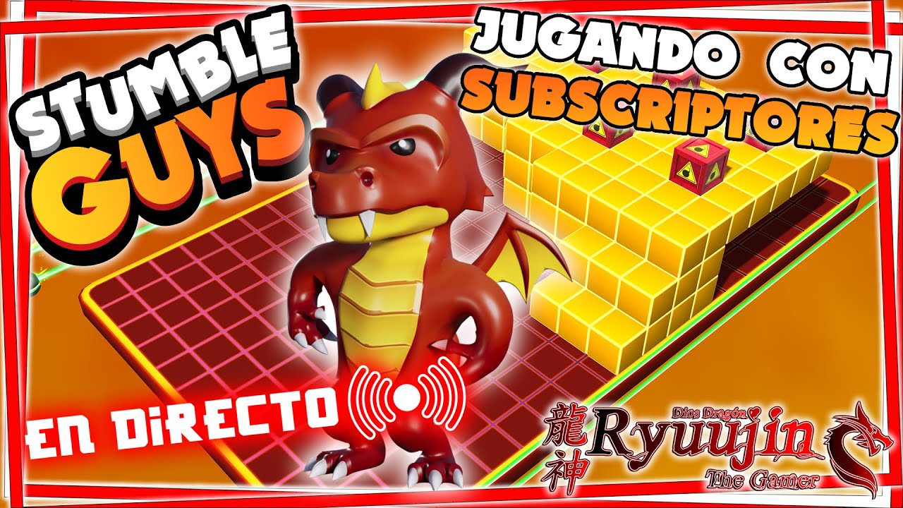 🔴JUGANDO STUMBLE GUYS CON SUSCRIPTORES❤️🐉#live #sgxgiveaway #stumbleguyslive #stumbleguys