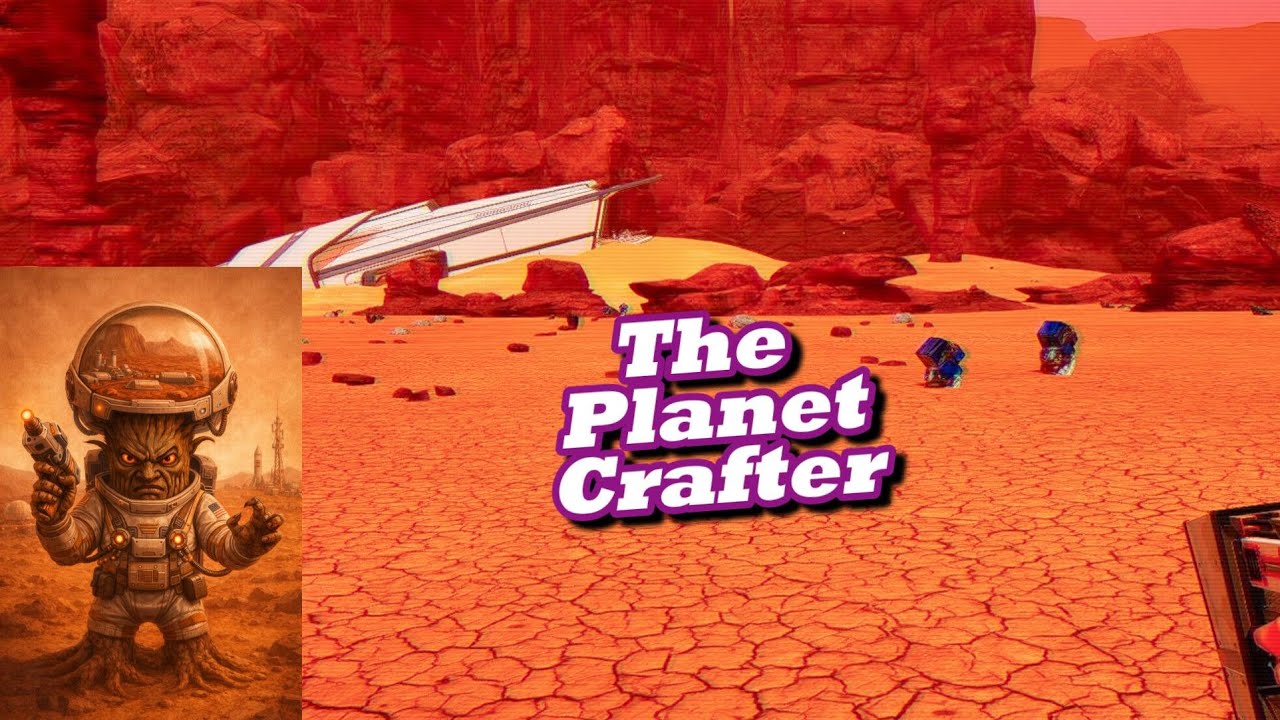 The Planet Crafter Ausflüge und Ausbau der Basis - LIVE