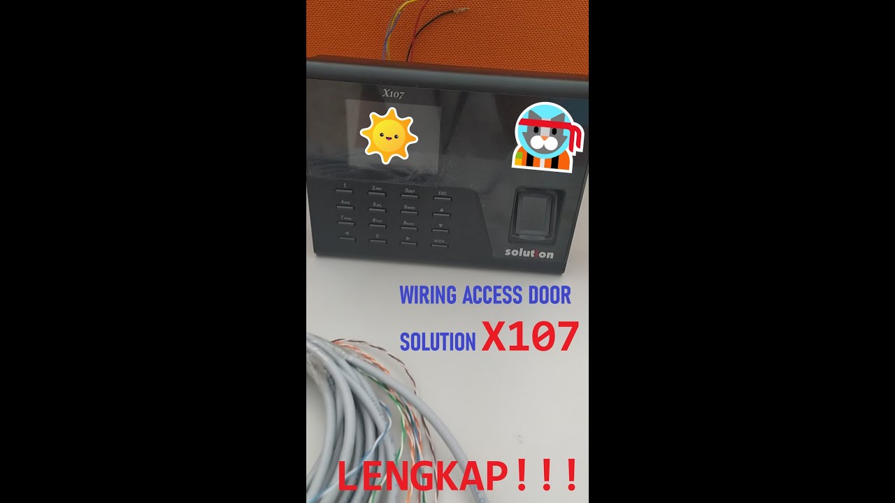 Pemasangan Access Door Solution X107 Wiring