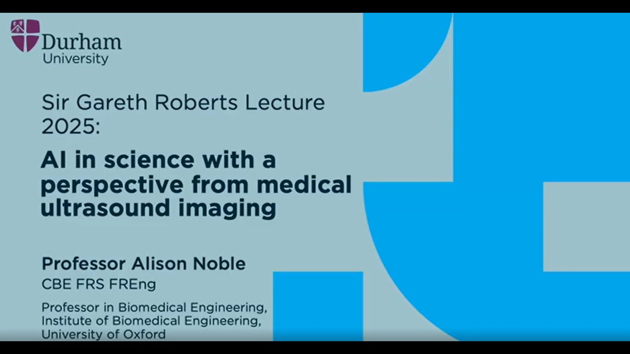 The Gareth Roberts Lecture 2025: AI in Science with a perspective from medical ultrasound imaging