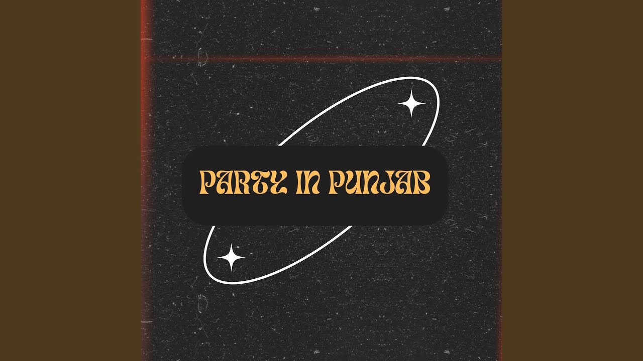 PARTY IN PUNJAB (Acoustic)
