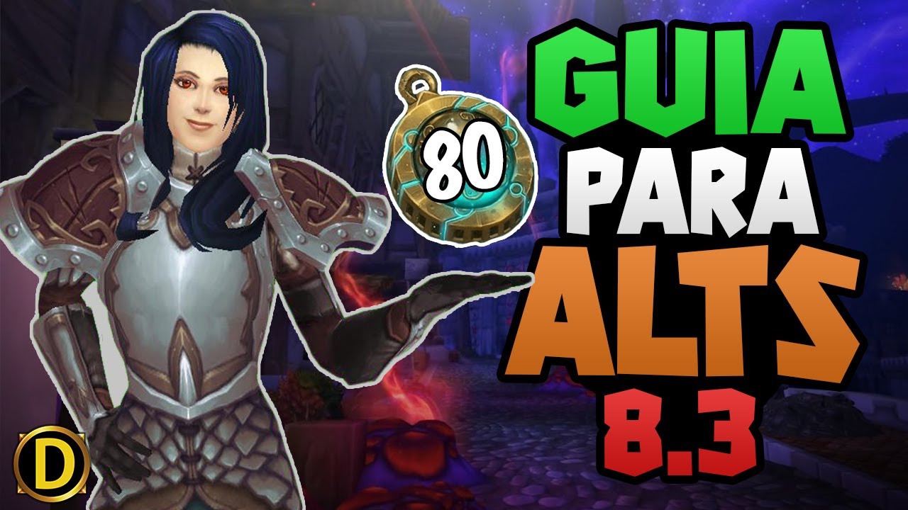 Cómo Equiparse al llegar a 120 - Guia de WoW 8.3 - BFA