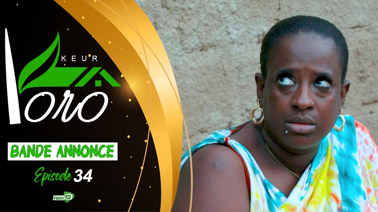 SKETCH - KEUR YORO - ÉPISODE 34 - BANDE ANNONCE | Yoro Sow, Mbaye, Samba…