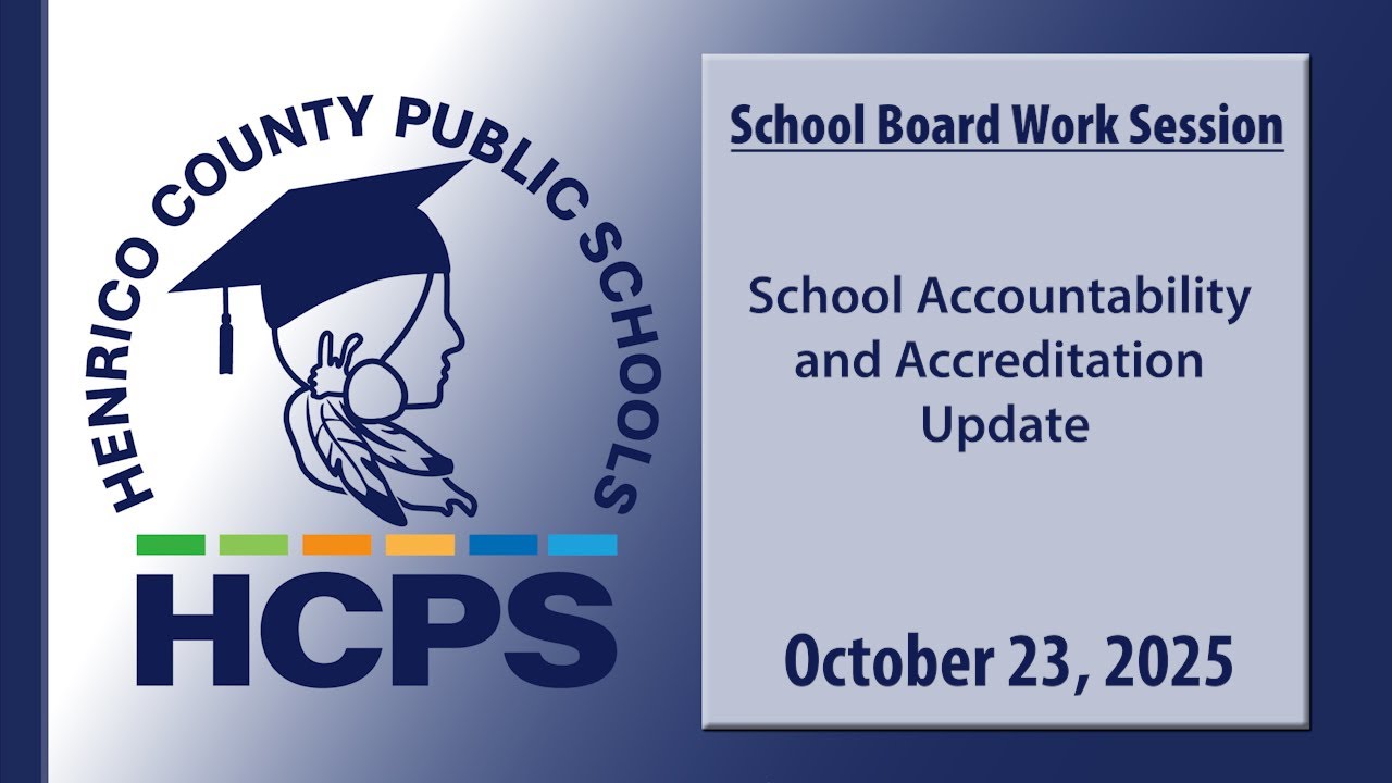 HCPS School Accountability and Accreditation Update-October 23, 2025 School Board Work Session