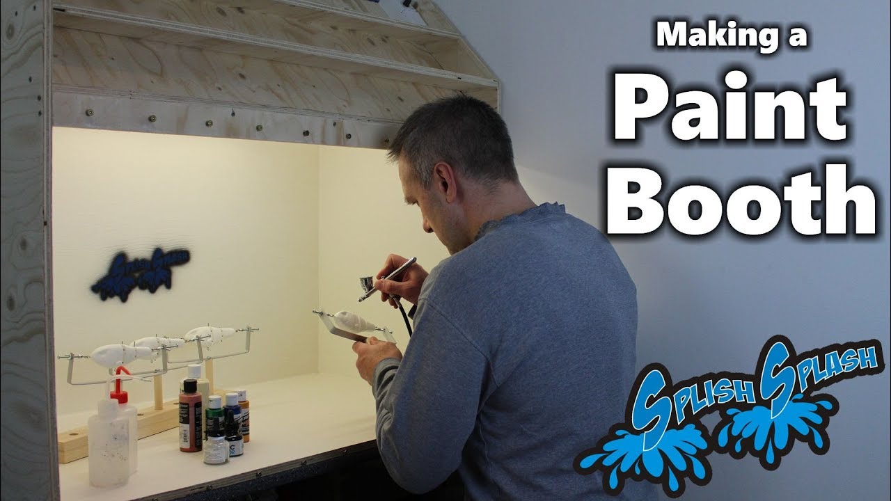 Making a Paint Booth