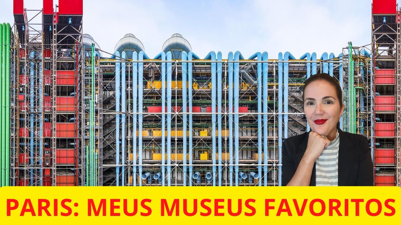 MUSEUS DE PARIS: UMA LISTA PESSOAL