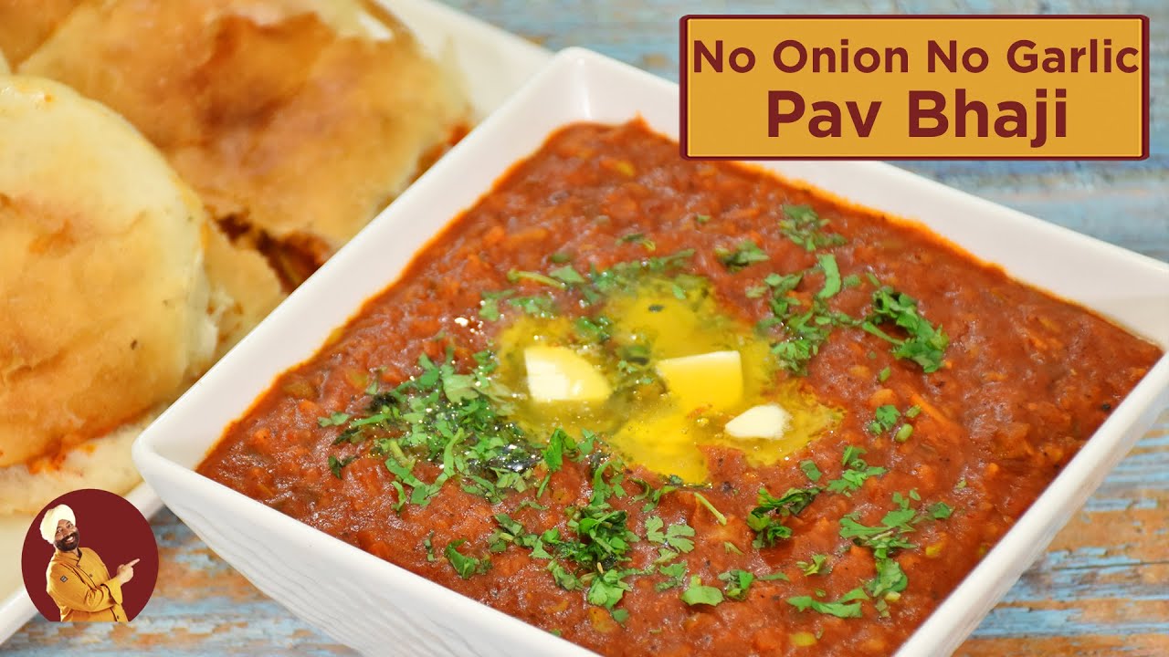 No Onion No Garlic Pav Bhaji | नो ओनियन नो गार्लिक पाव भाजी | Chef Harpal Singh Sokhi