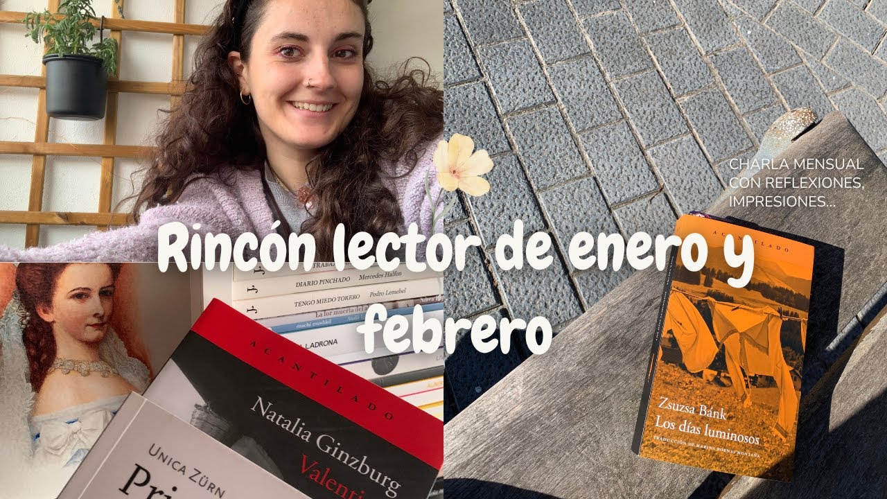 Libros con relaciones complejas y sensaciones de estos meses| Rincón lector enero-febrero