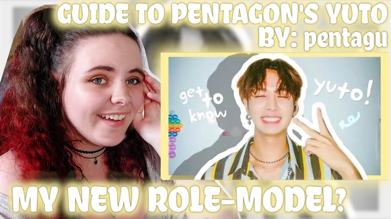 GUIDE TO PENTAGON'S YUTO (2021) [By: pentagu] | REACTION!!!