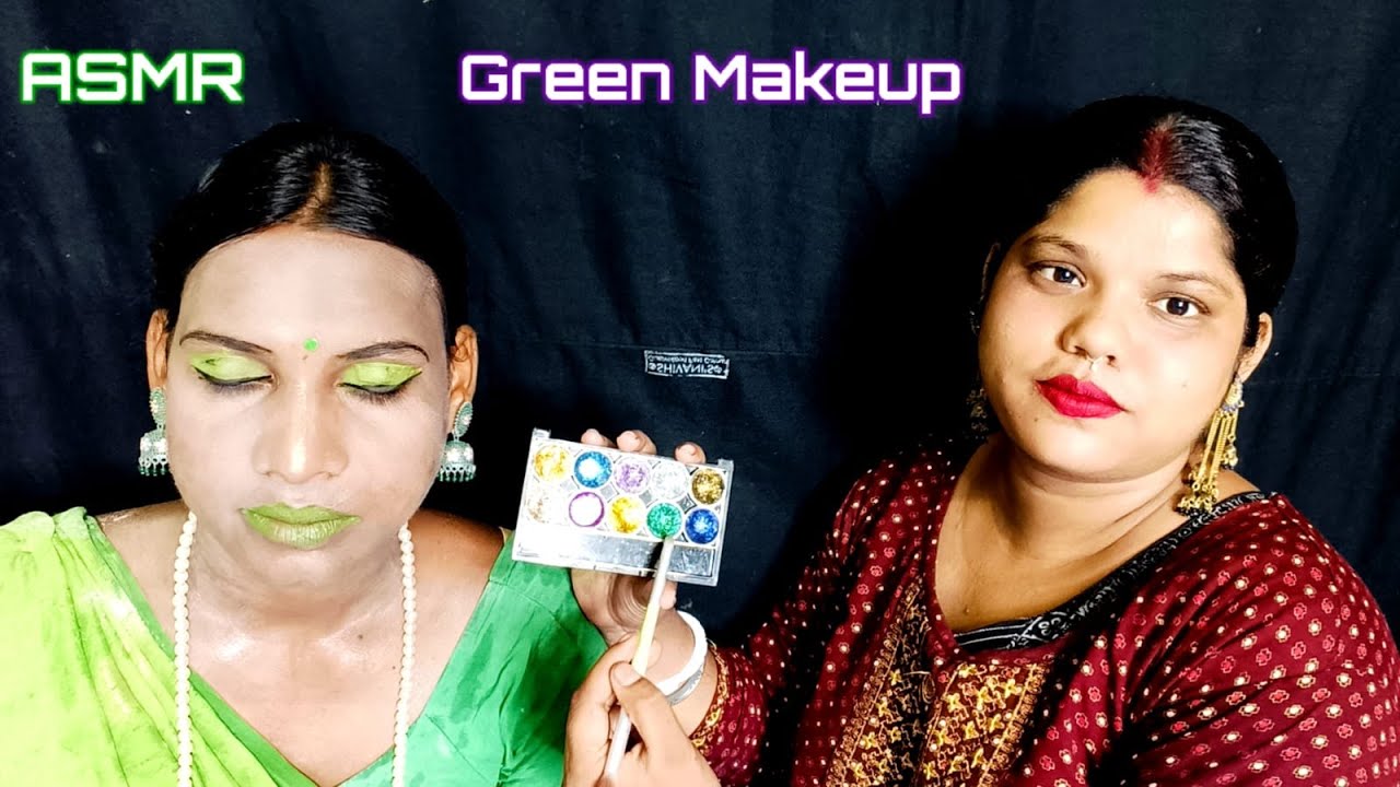 ASMR ~ Doing My Elder Brother Indian Transformation Green Makeup @asmrsangi7044  💚