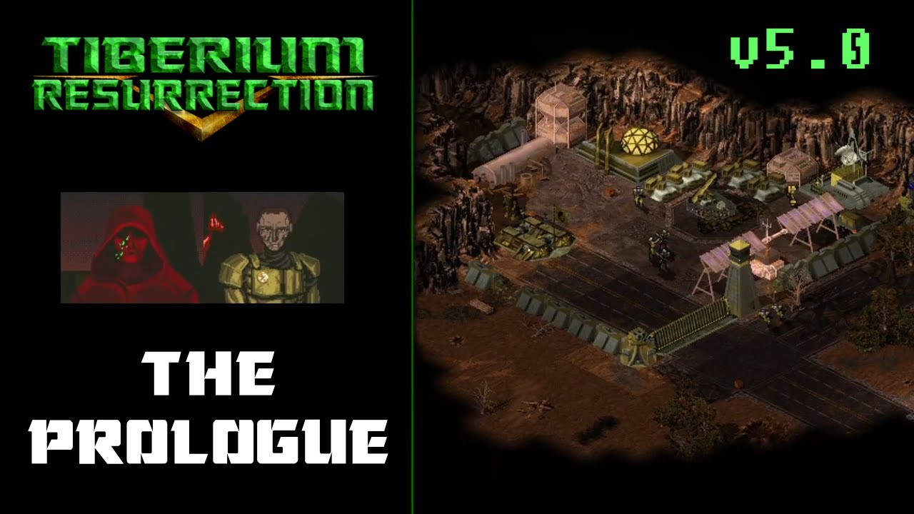 Tiberium Resurrection | GDI Campaign | The Prologue #1