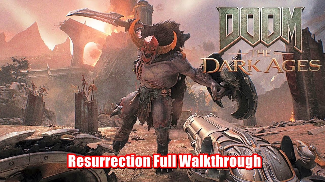 Resurrection Full Walkthrough | Doom The Dark Ages